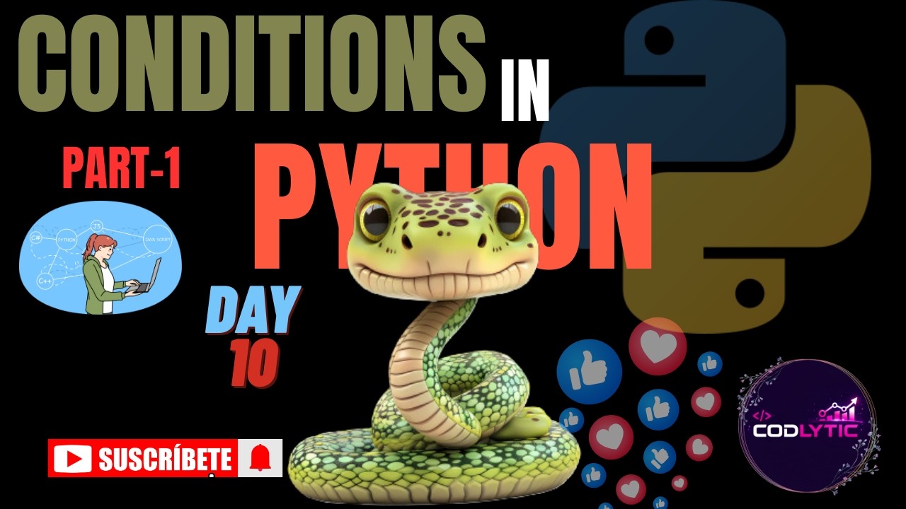 Condition Statements IN PYTHON Day 10#CODLYTIC #Python #Coding #Analytics #PythonVideo #Programming