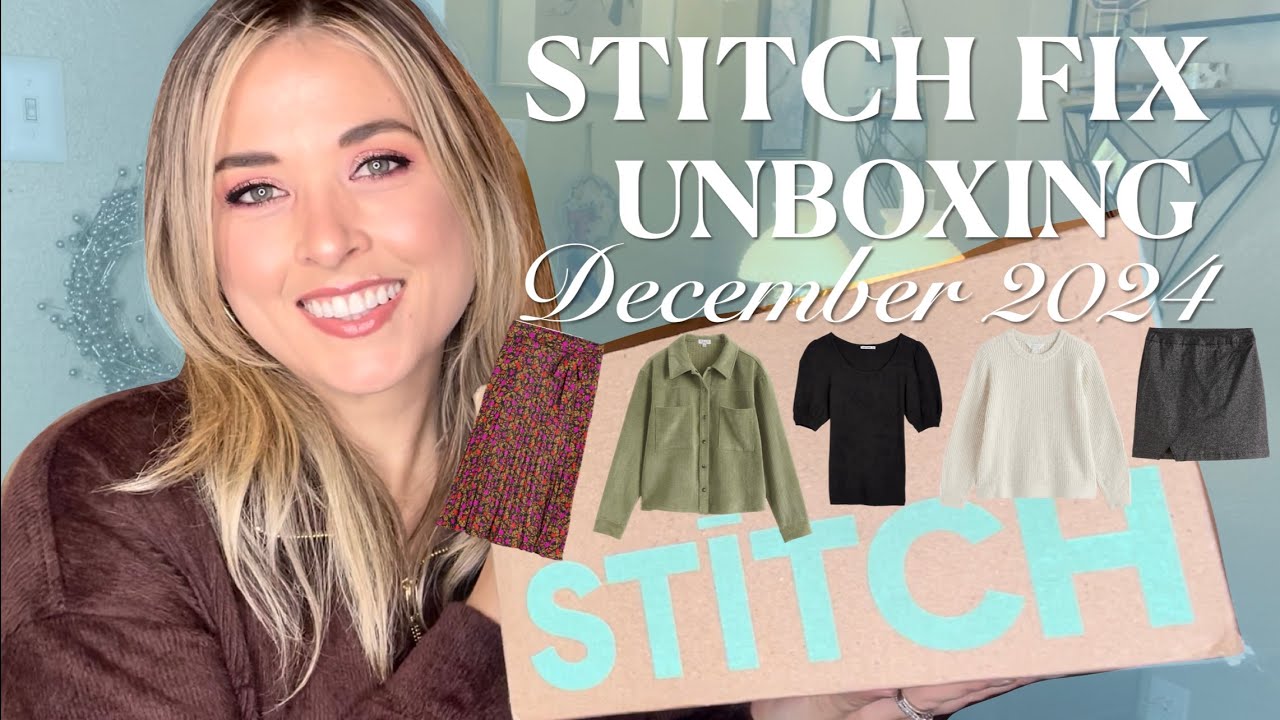 Stitch Fix Unboxing and Try-On // December 2024