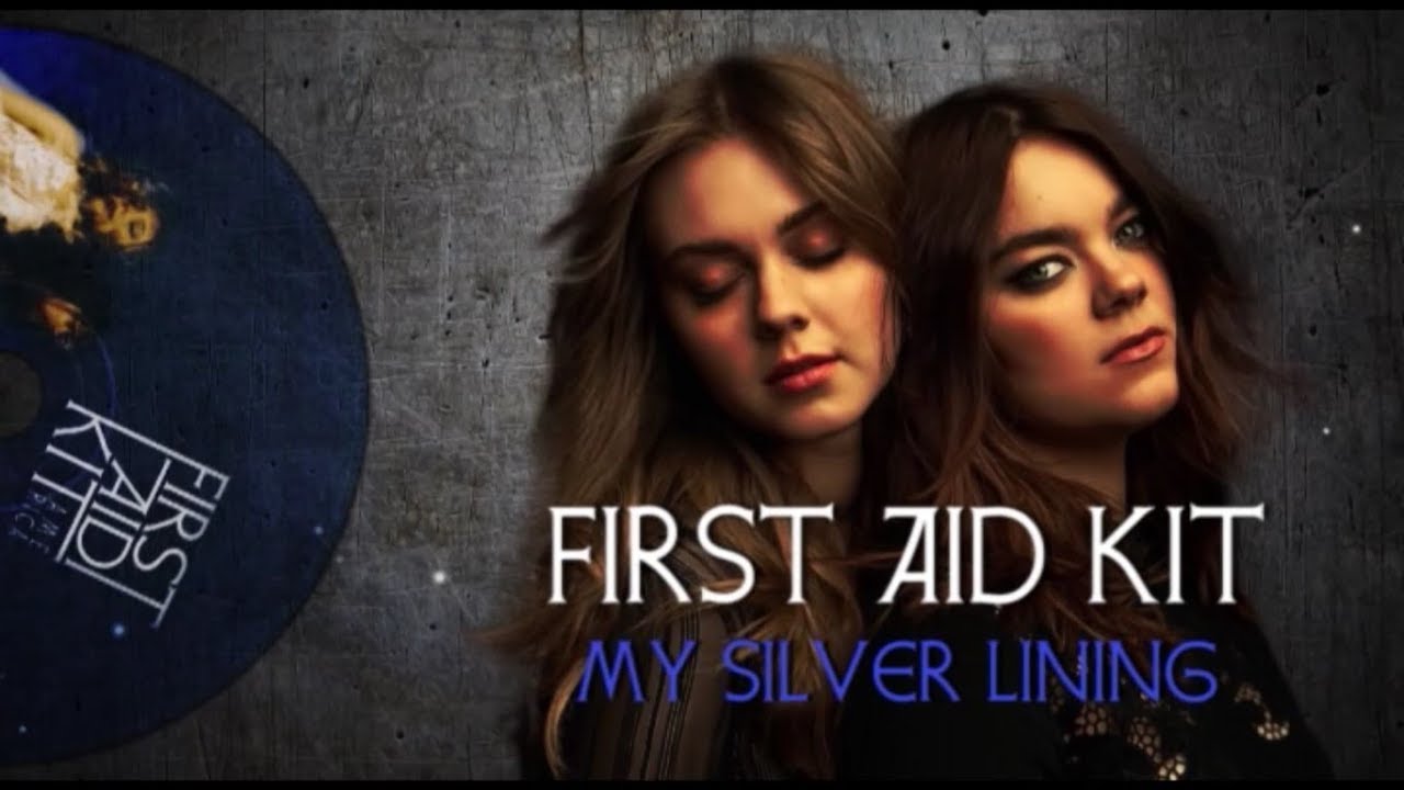 First Aid Kit - My Silver Lining (Stockholm Session) Lyrics + Subtitulos en Espa&ntilde;ol