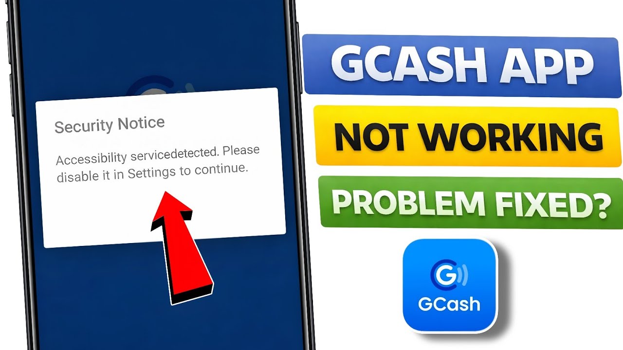 Gcash security notice accessibility service detected please disable it in settings to continue 