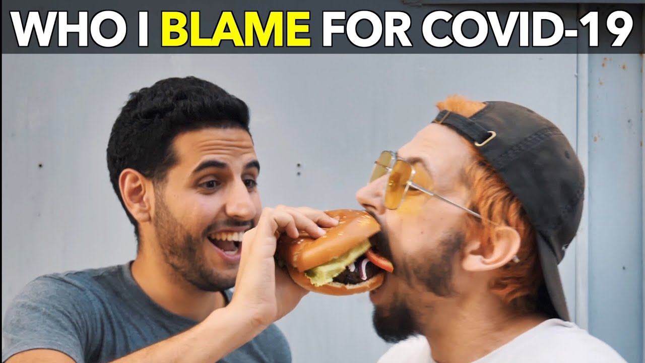 Who I Blame For Covid-19
