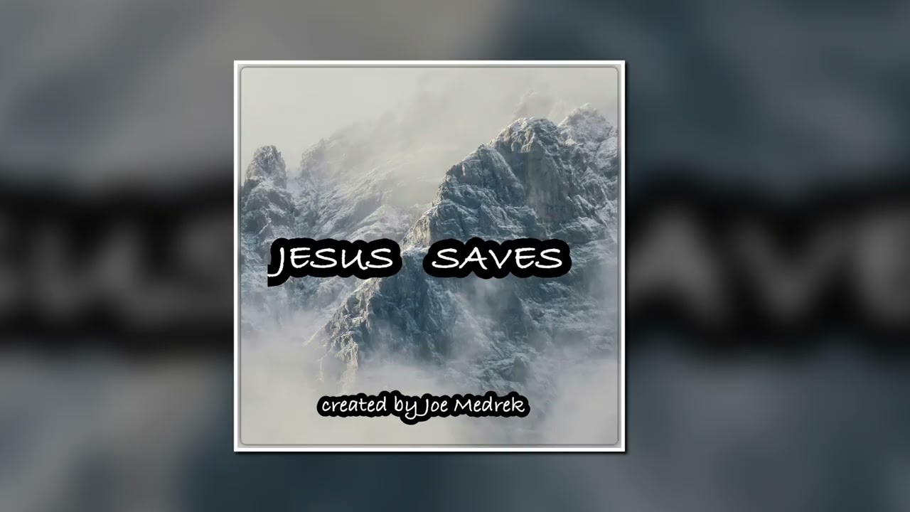 Jesus Saves
