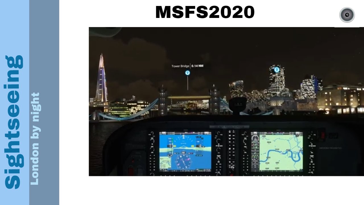 Flight Simulator 2020 - sightseeing   - London by night