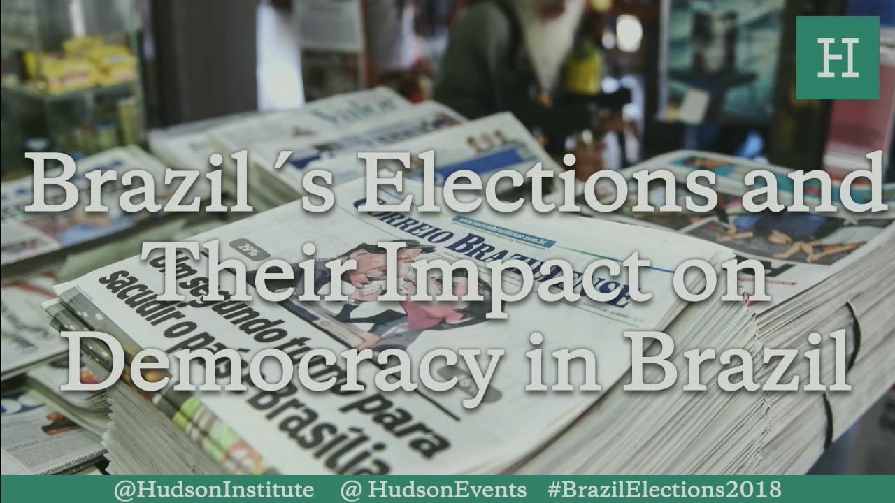 Brazil&acute;s Elections and Their Impact on Democracy in Brazil