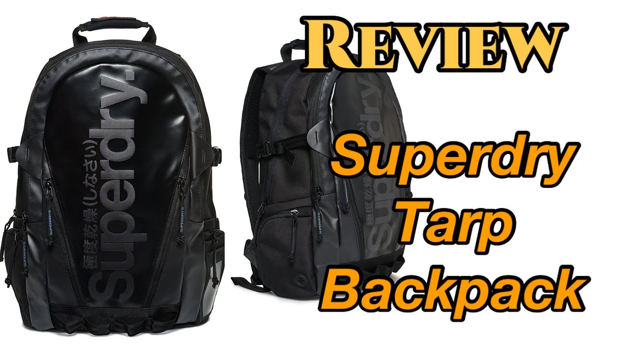 Review Superdry Tarp Backpack