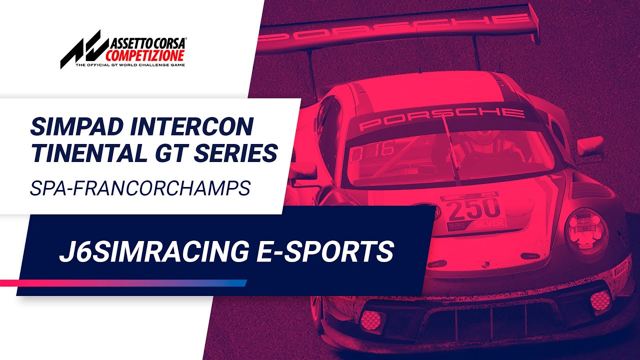 J6SimRacing e-Sports - SimPad Intercontinental GT Series | 3ª Etapa - 24 Horas de Spa | 2021 | Pt. 1