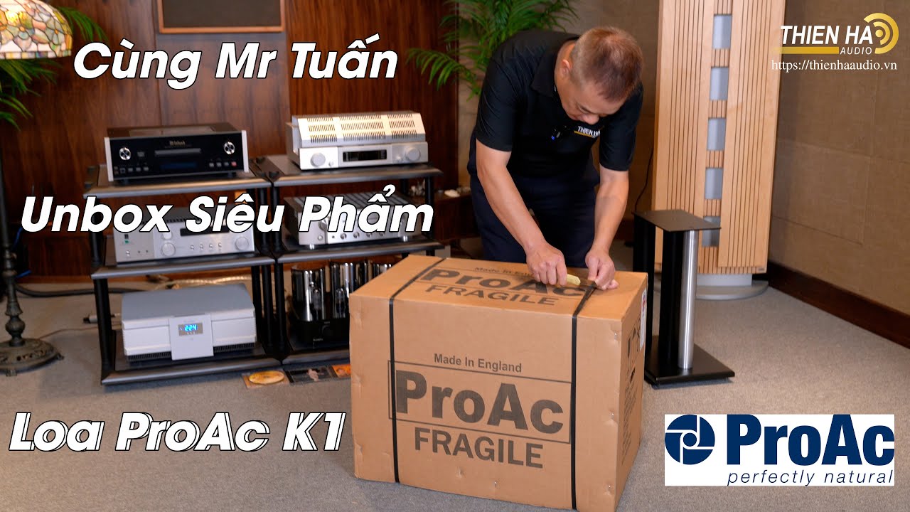 [Phần 1] Unbox Loa Bookshelf  ProAc K1 - Tranh Ngôi Vương Loa Bookshelf Hi-end
