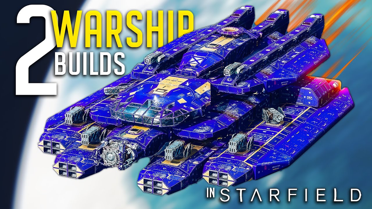 Starfield - 2 HUGE Ship Builds You Need to Try! - Battleship/Destroyer/Warships