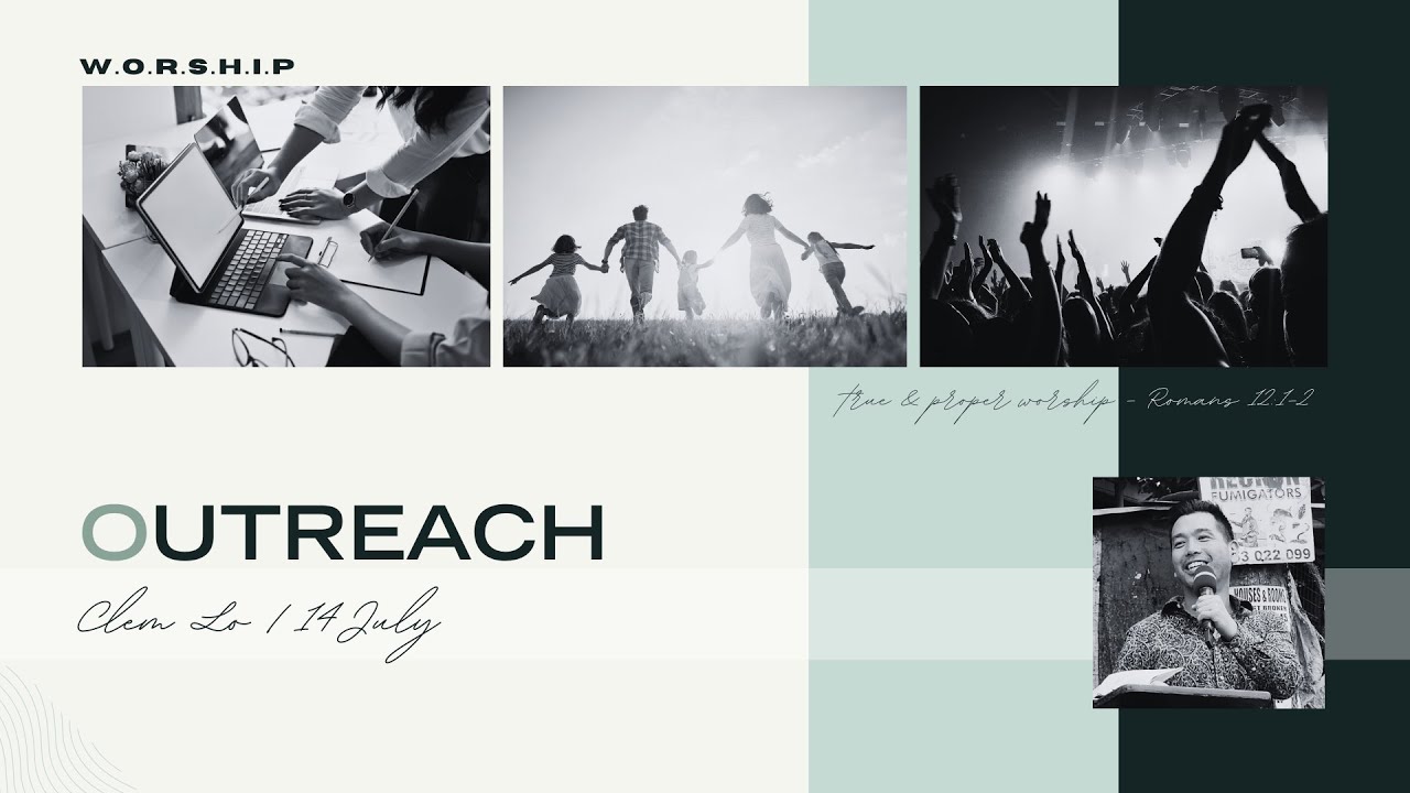 Church Online | 14 July 2024 | Outreach