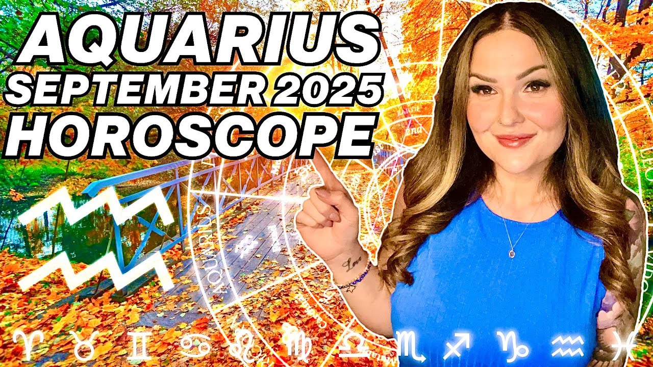 Aquarius ♒ September 2025 Horoscope & Tarot Reading ✨