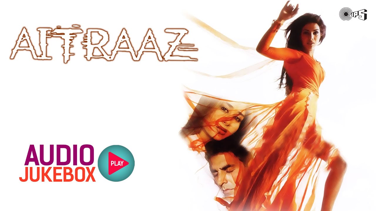 Aitraaz Audio Songs Jukebox | Akshay Kumar, Kareena Kapoor, Priyanka Chopra, Himesh Reshammiya