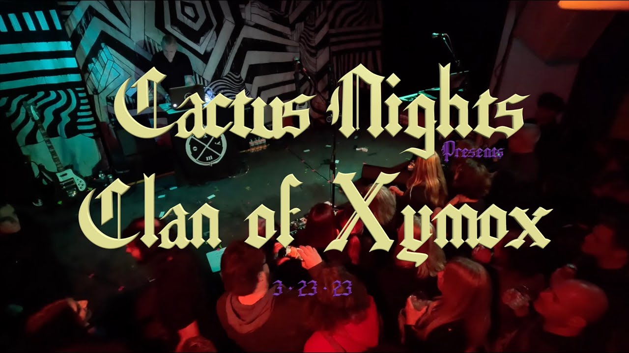 Clan of Xymox • Cactus Nights • Live Set 3/23/23