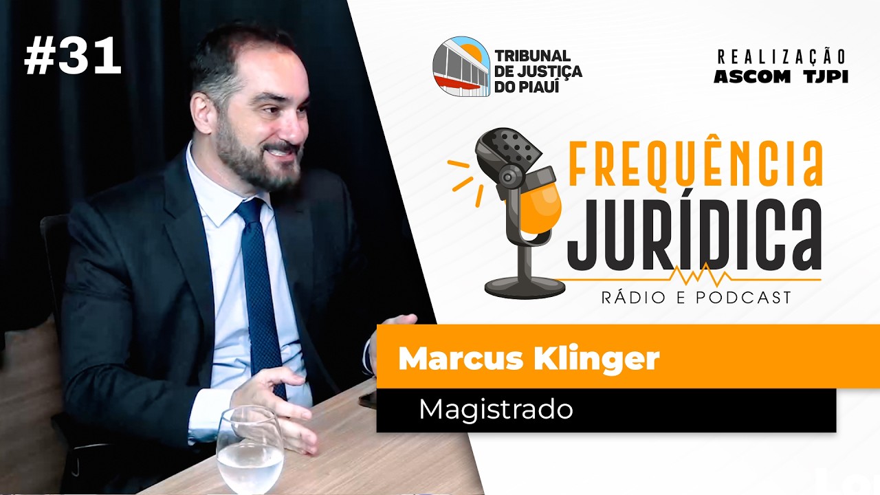 Pena Justa: execução penal no Piauí | Marcus Klinger | Frequência Jurídica #31