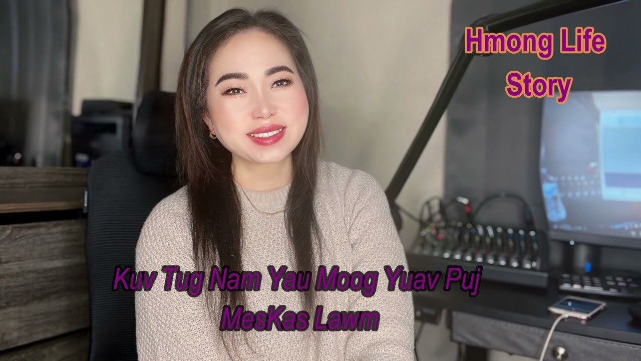 kuv tug nam yau moog yuav puj meskas Lawm -02-24-2024