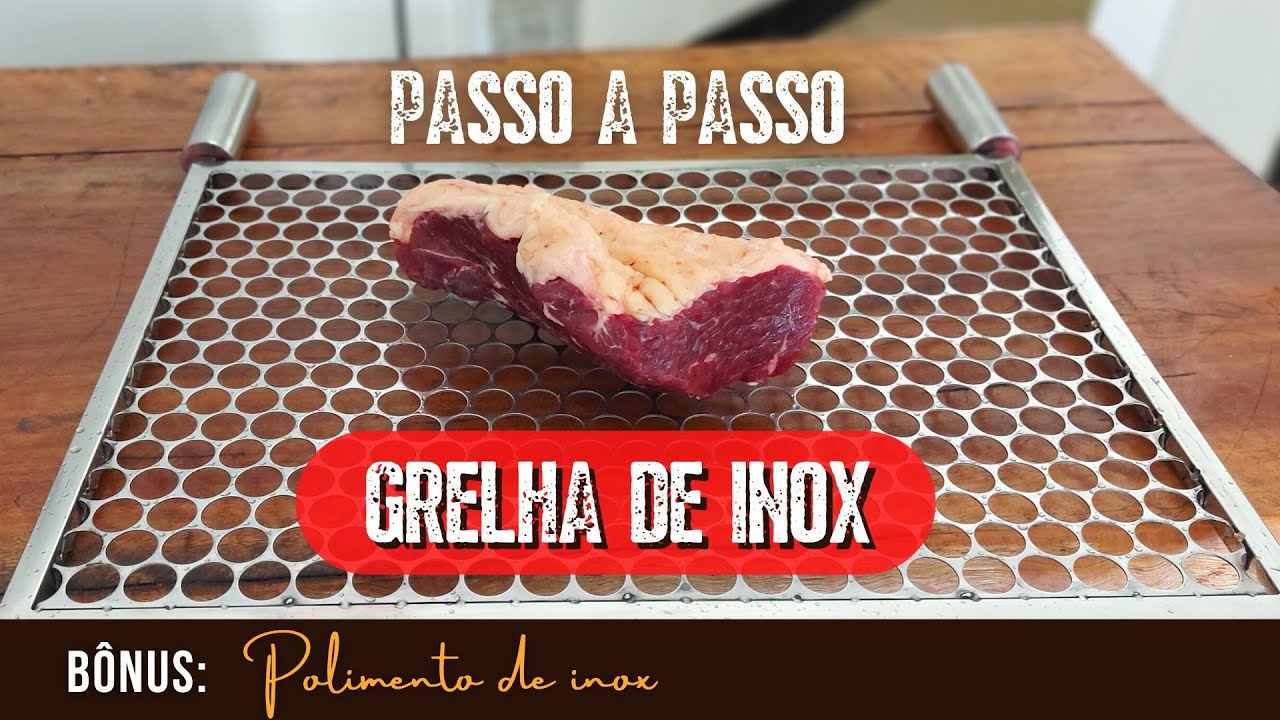 COMO FABRICAR GRELHA DE INOX PARA CHURRASQUEIRA