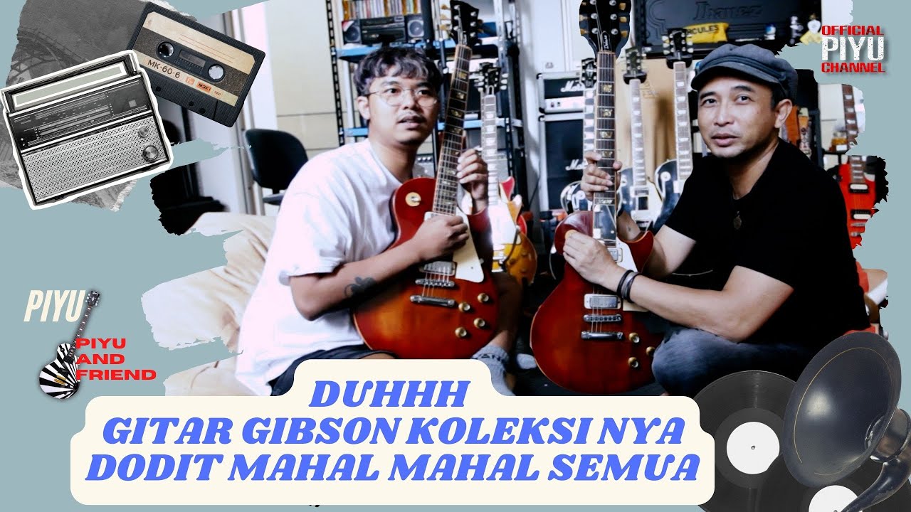 DODIT MULYANTO KOMIKA ATAU GITARIS SIH ? KOK PUNYA GITAR  GIBSON LP BANYAK DAN KEREN KEREN ?
