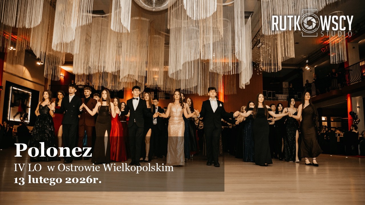 Polonez Studniówkowy – IV LO w Ostrowie Wielkopolskim | Studniówka