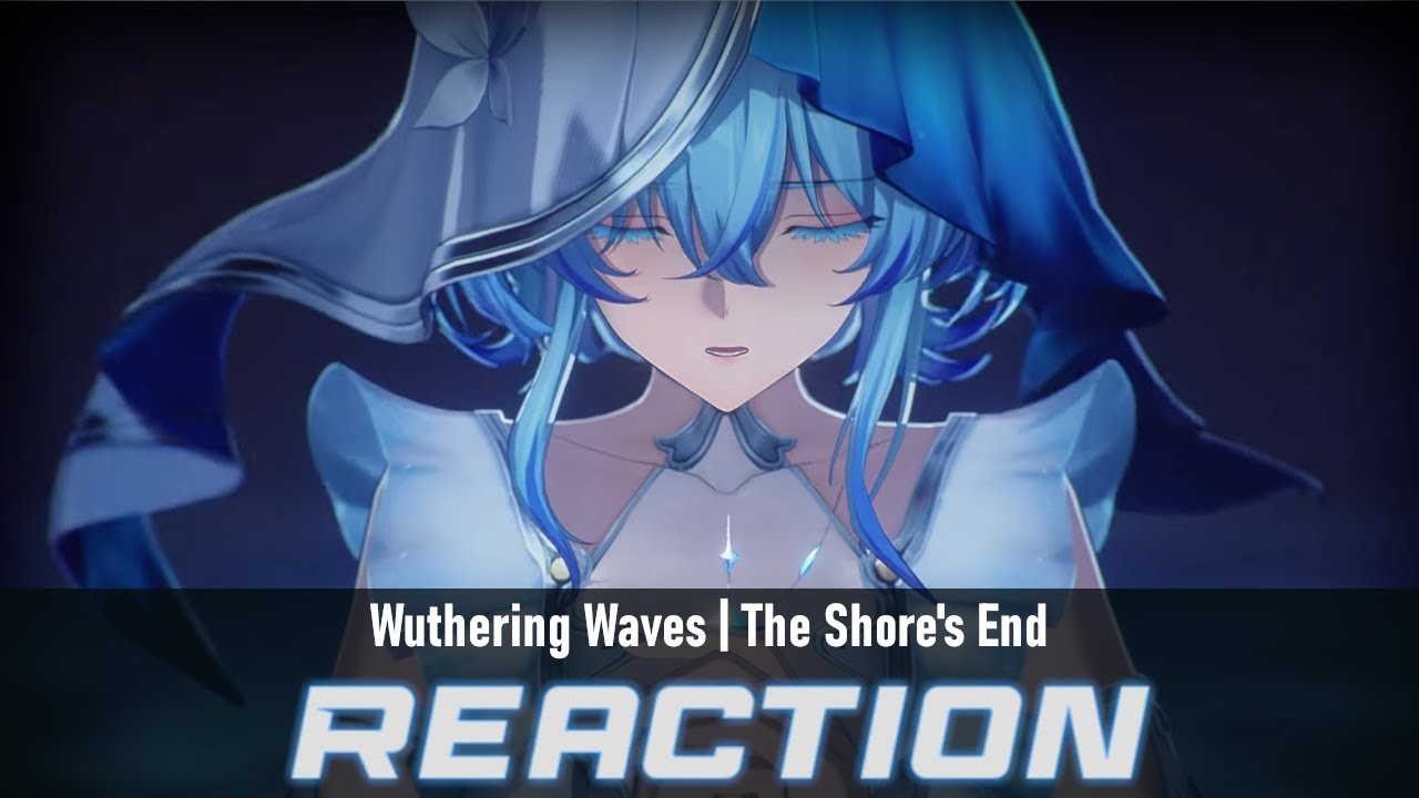 Wuthering Waves - Reaction: The Shore's End | Wenig neues....   [Deutsch]