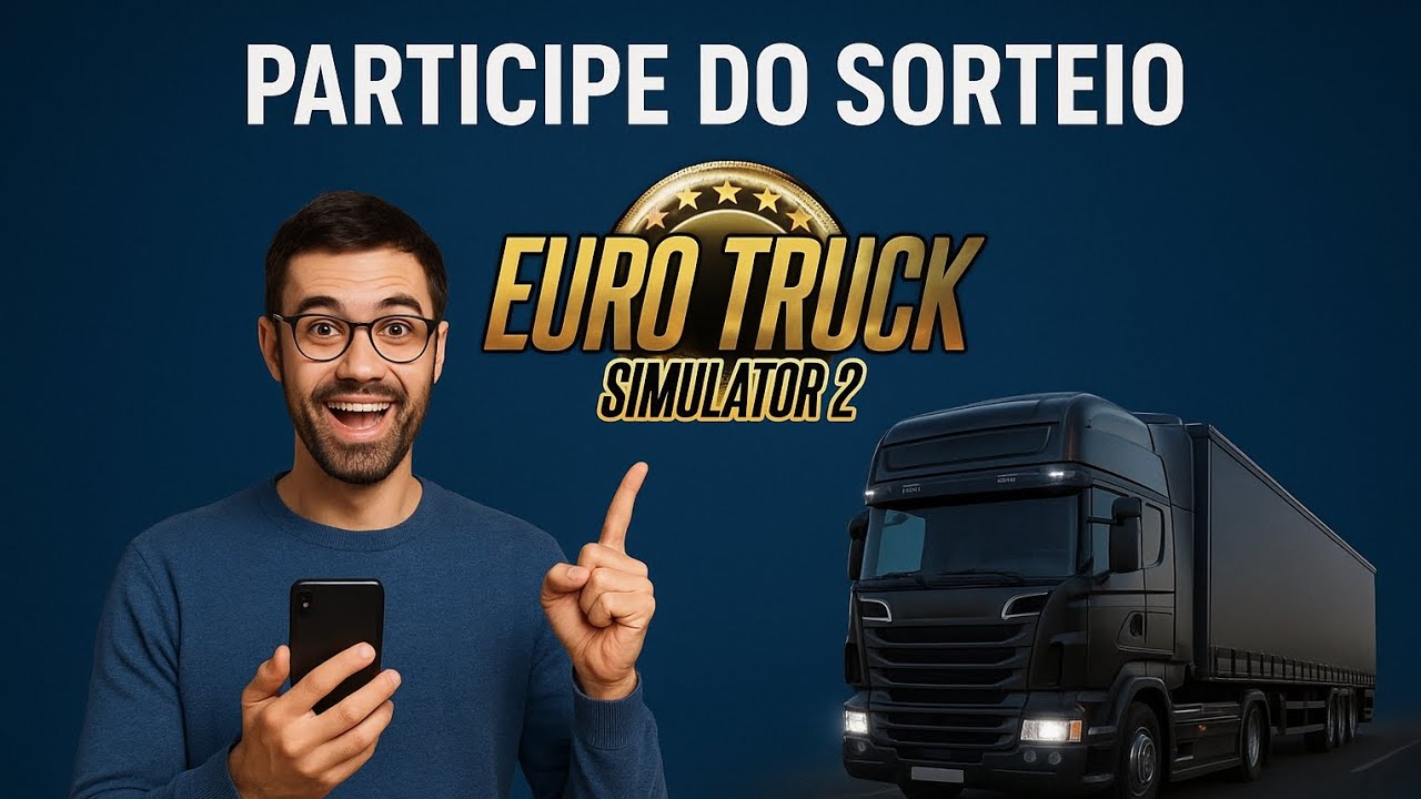 COMO PARTICIPAR DO SORTEIO DO EURO TRUCK SIMULATOR 2!