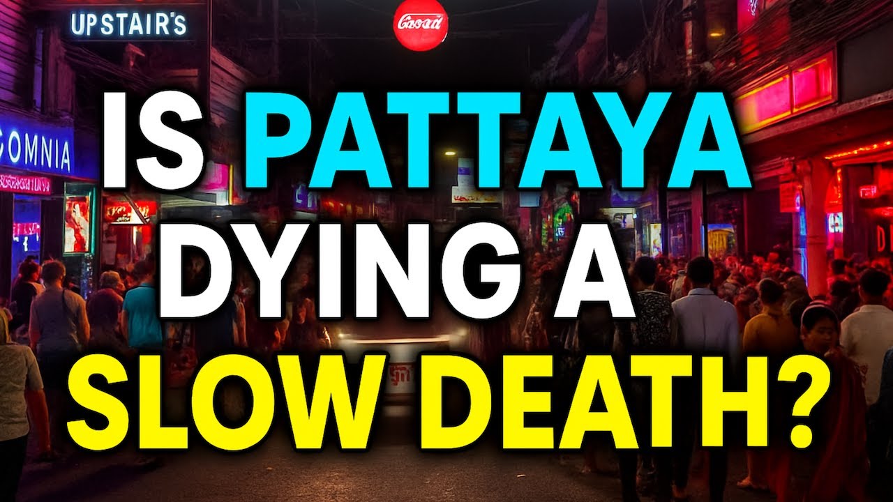 Is Pattaya Dying a Slow Death? The Truth Behind Walking Street&rsquo;s Decline