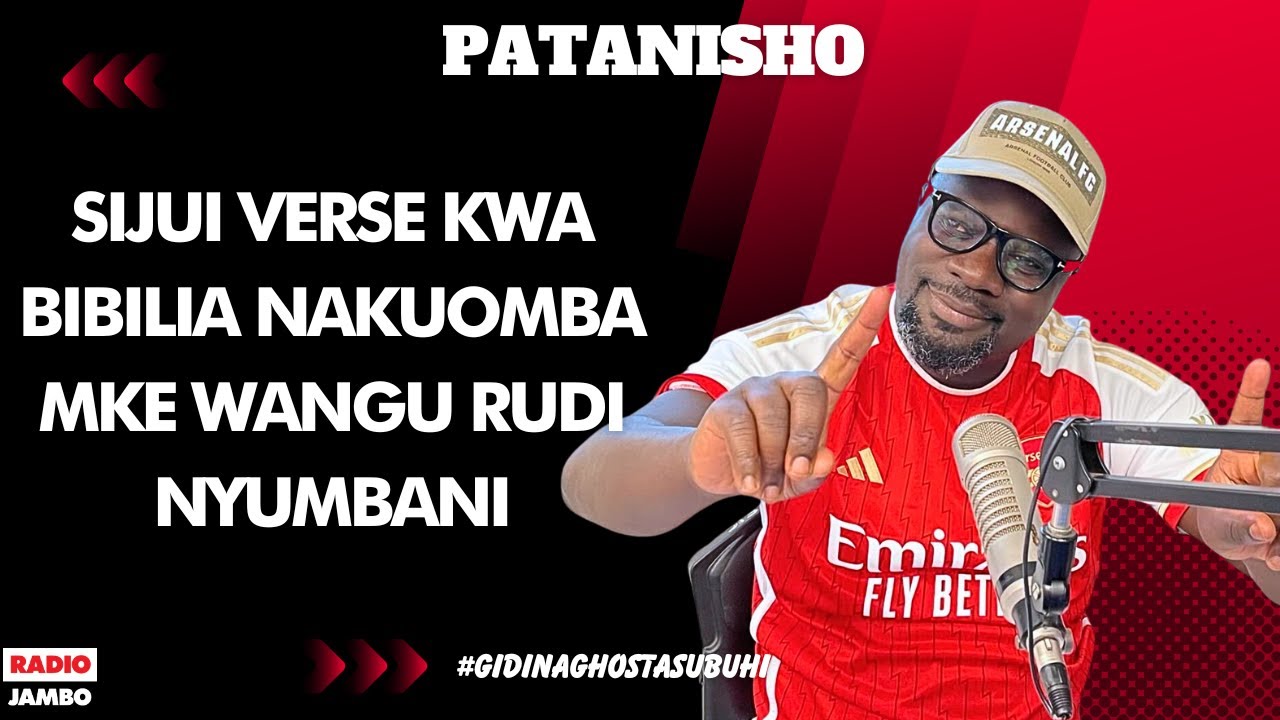 PATANISHO : SIJUI VERSE KWA BIBILIA NAKUOMBA MKE WANGU RUDI NYUMBANI