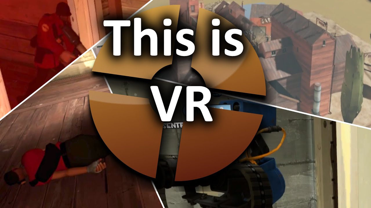 Team Fortress 2 появится в VR?!? || Подрядчики