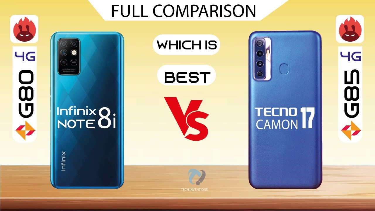 Infinix Note 8i vs Tecno Camon 17 Full Comparison  Which one is Best
