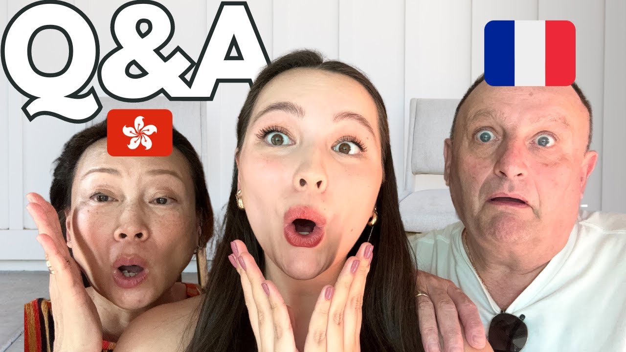 🇭🇰🇫🇷 HOW MY CHINESE MOM & FRENCH DAD RAISED ME | Parents Q&A ❓
