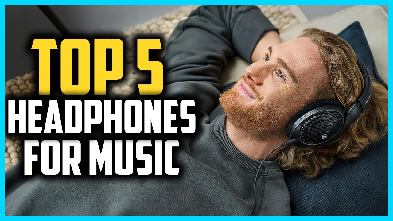 ✅ Top 5 Best Headphones For Music of 2026