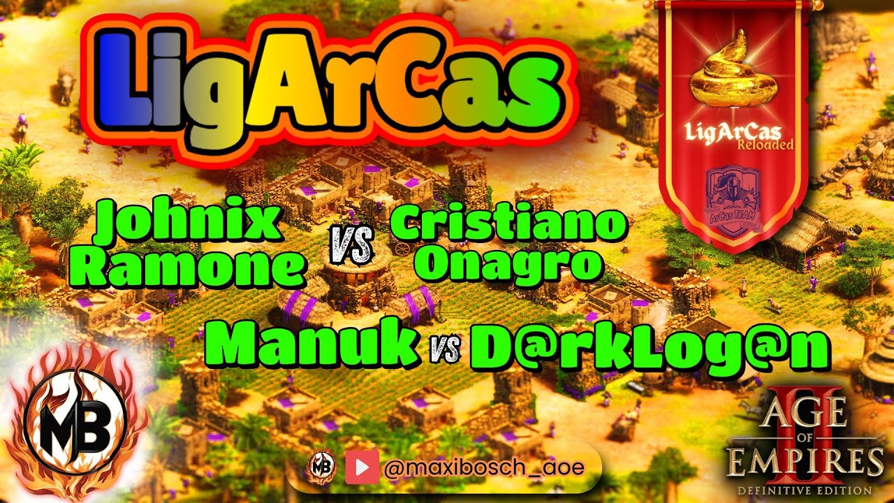🏆LigArCas 2 Reloaded🏆- Johnix vs Cristiano / Manuk vs D@rkLog@n / SantiC vs Manuk -