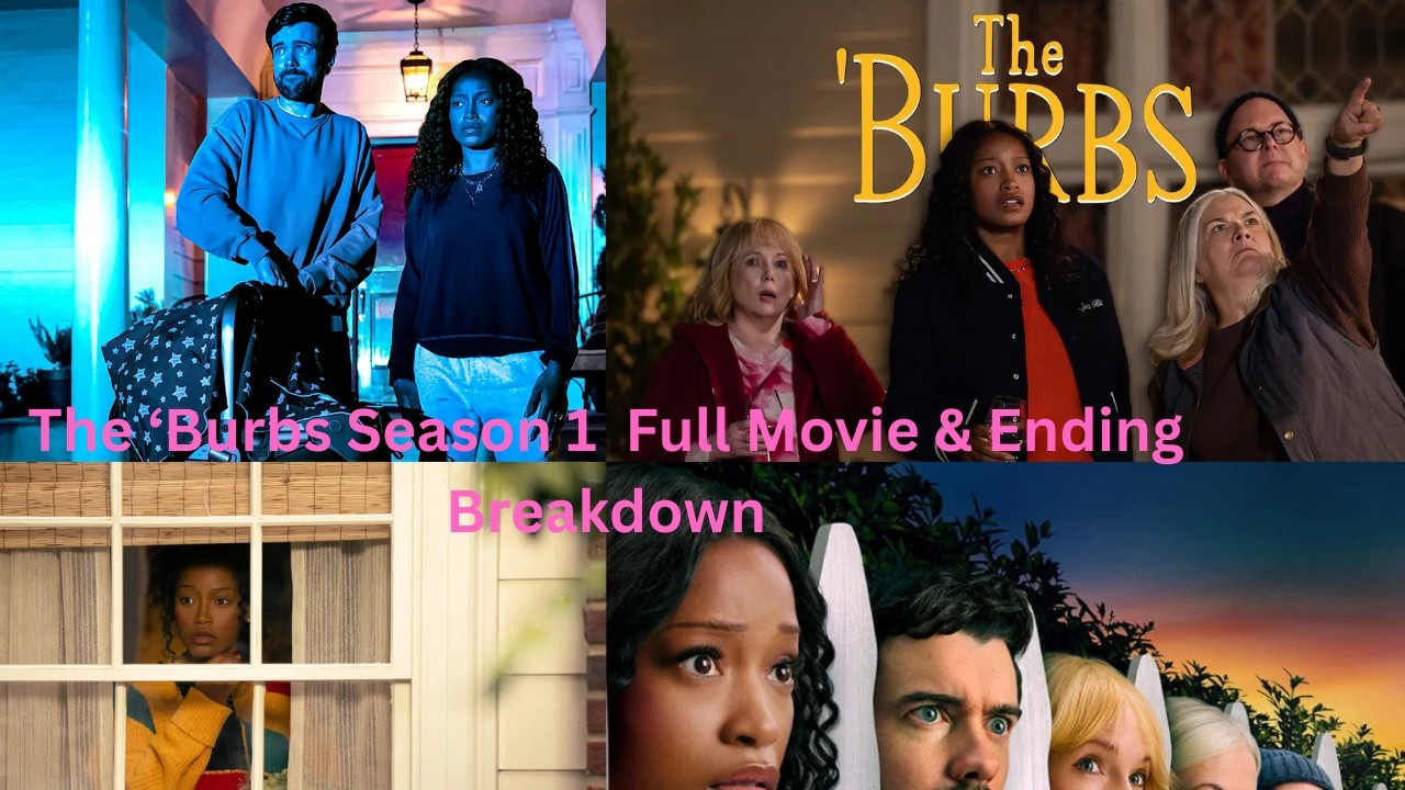 The &lsquo;Burbs (2026) Season 1 Breakdown & Ending Explained&ndash; The HOA Secret They Don&rsquo;t Want You to Know!
