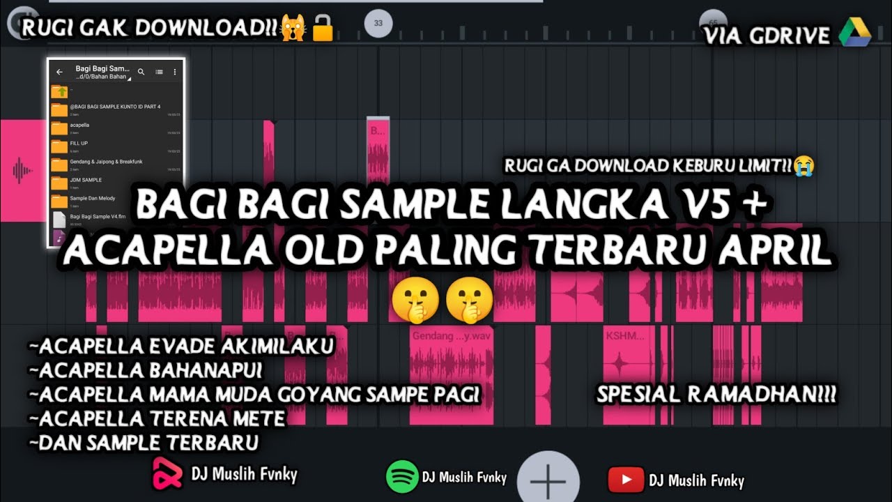 Bagi Bagi Sample V5 Acapella Old Dan Sample Paling Terbaru April🤫