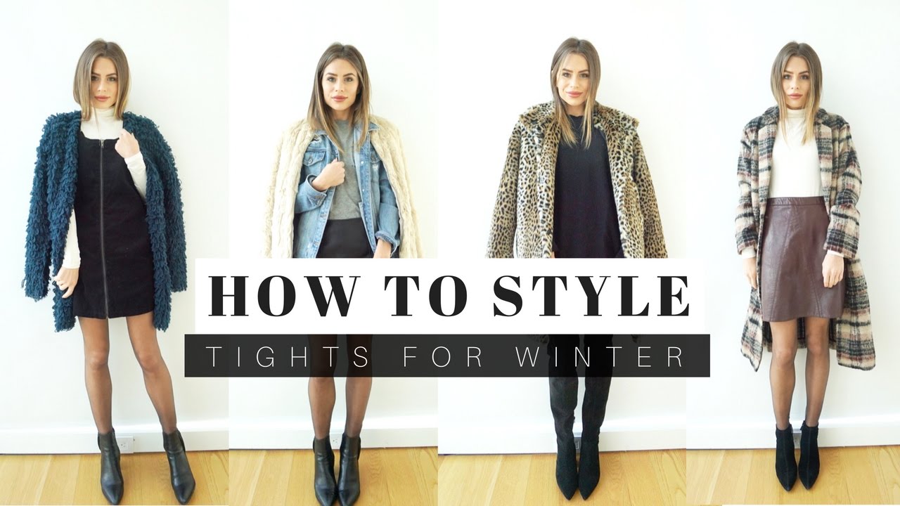 How To Style: Tights For Winter + LOOK BOOK