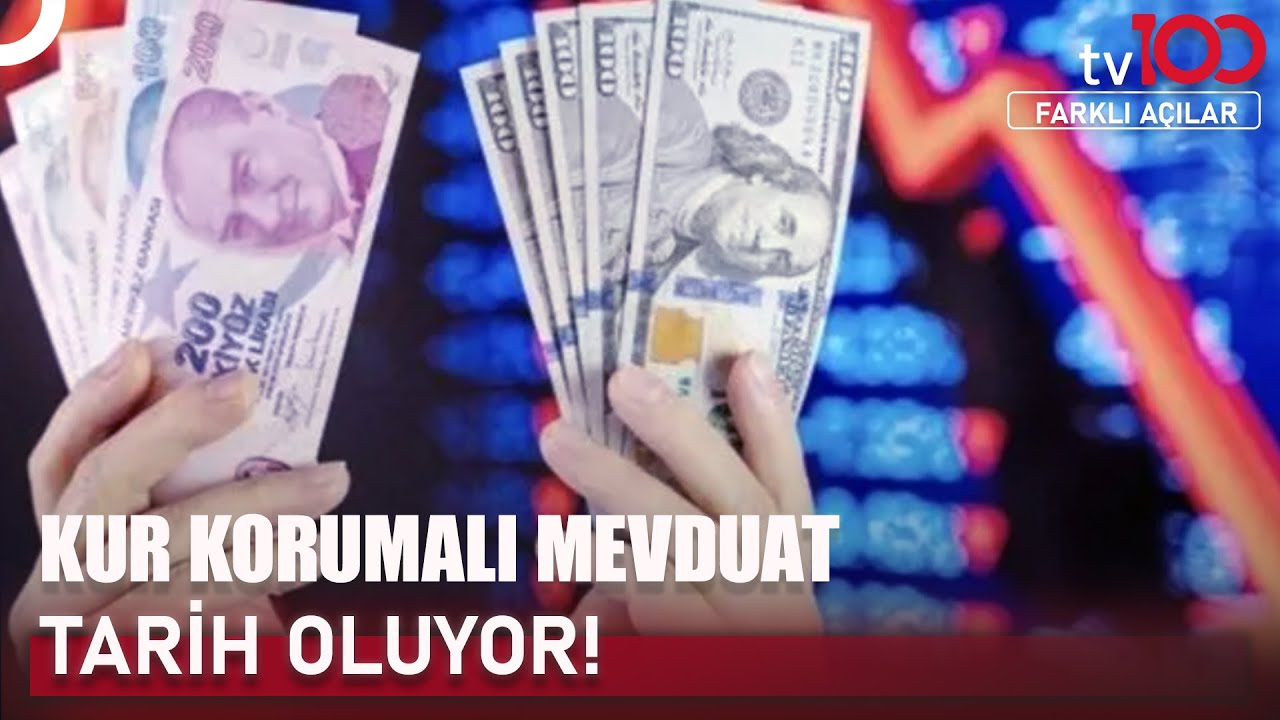 Türkiye Kur Korumalı Mevduattan Çıkıyor! | Farklı Açılar