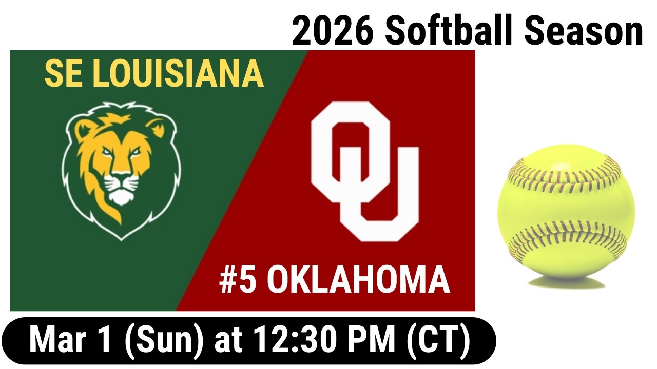 2026 Mar 1 SB SE Louisiana Lions vs #5 Oklahoma OU Sooners FULL GAME Softball 20260301