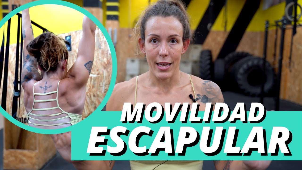 Los Mejores Ejercicios de MOVILIDAD ESCAPULAR - consigue unos HOMBROS FUERTES