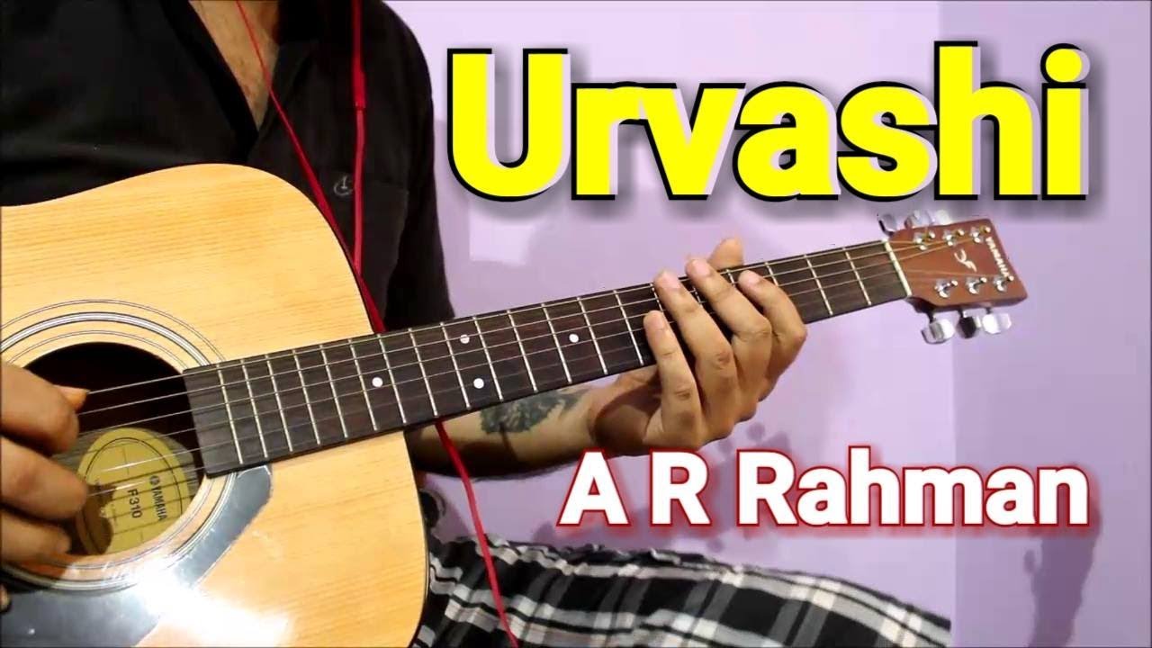 Urvashi Urvashi Intro & Guitar Tabs | A.R Rahman