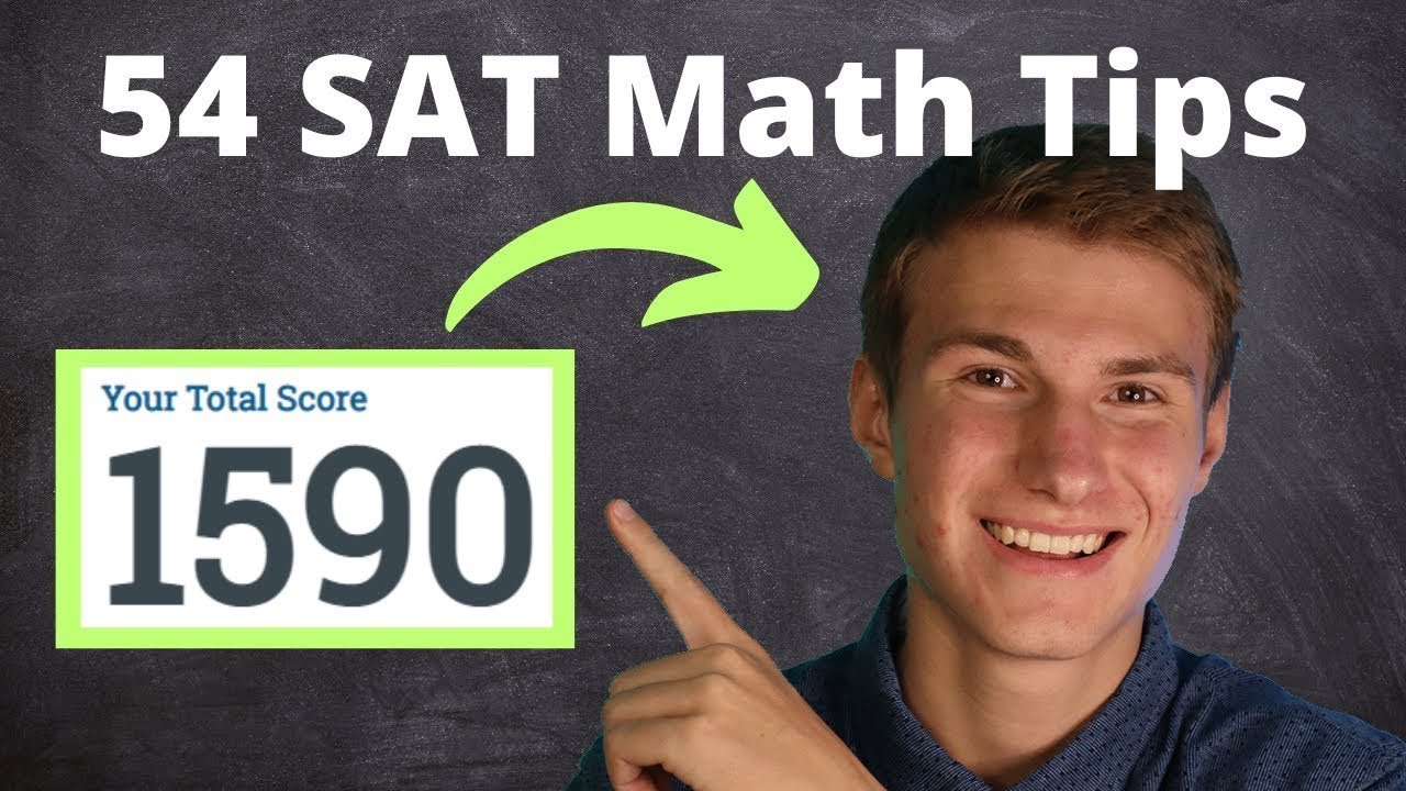 ✌🏼 Ace the SAT! 54 Math Tips from an 800 Scorer 😎