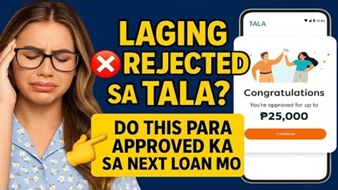 PAANO MAAPPRUBHANA ANG LOAN SA TALA KUNG LAGING DECLINED?