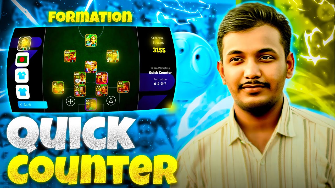 Quick Counter Formation (4-2-3-1) | AG Infinity - S | eFootball 25 Gameplay