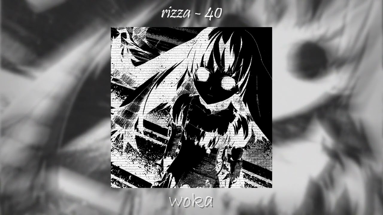 rizza - 40 ⧼speed up, nightcore⧽