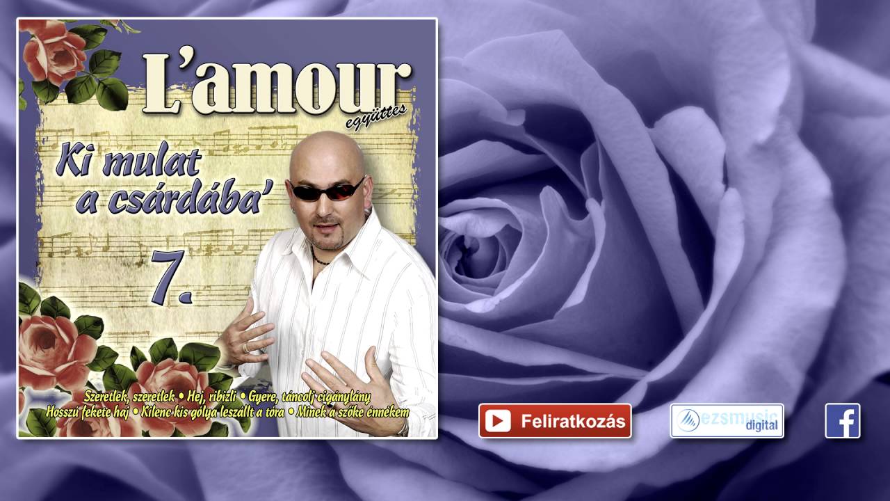 ♫ L'amour - Kilenc kis gólya leszállt a tóra | Lakodalmas, mulatós dalok |