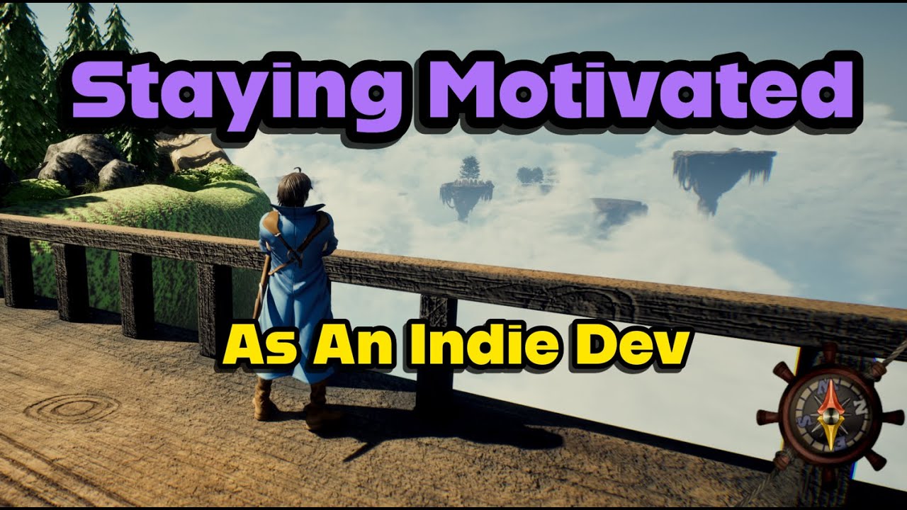 Staying Motivated As An Indie Dev 