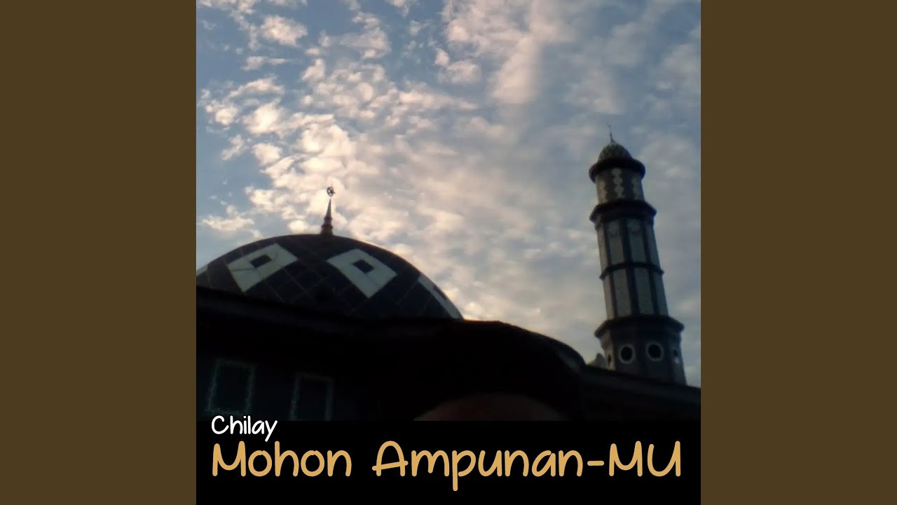 Mohon Ampunan-MU (Remastered 2025)