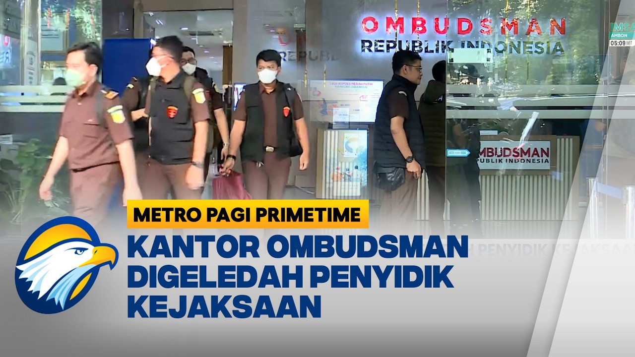Kejaksaan Agung Geledah Kantor Ombudsman Terkait Kasus Minyak Goreng | Metro Pagi Primetime