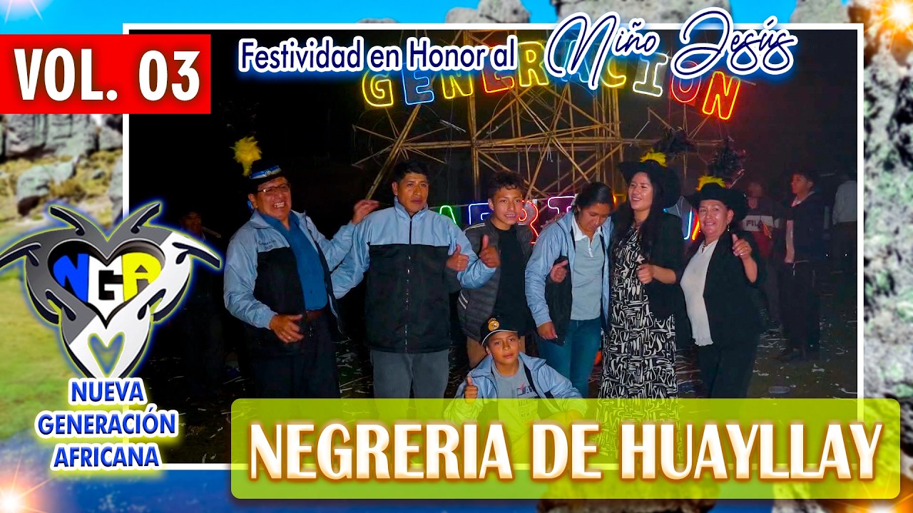💙🤍💛 Negreria de Huayllay - Residentes en Huancayo 