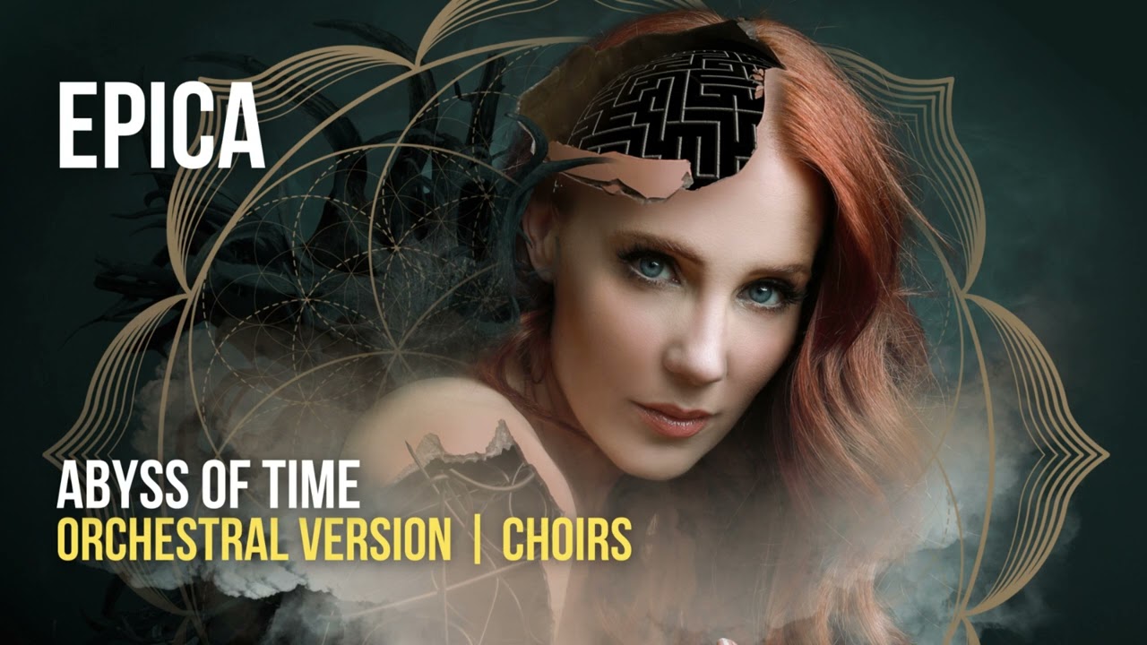 Epica -  Abyss of Time (Orchestral Instrumental | Choirs)