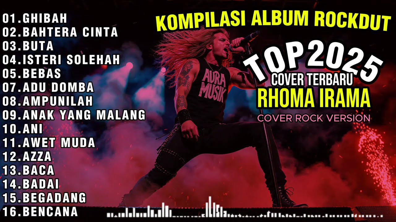KOMPILASI ALBUM ROCK DANGDUT TOP RHOMA IRAMA 2025 || COVER ROCK VERSION BY AURA MUSIK