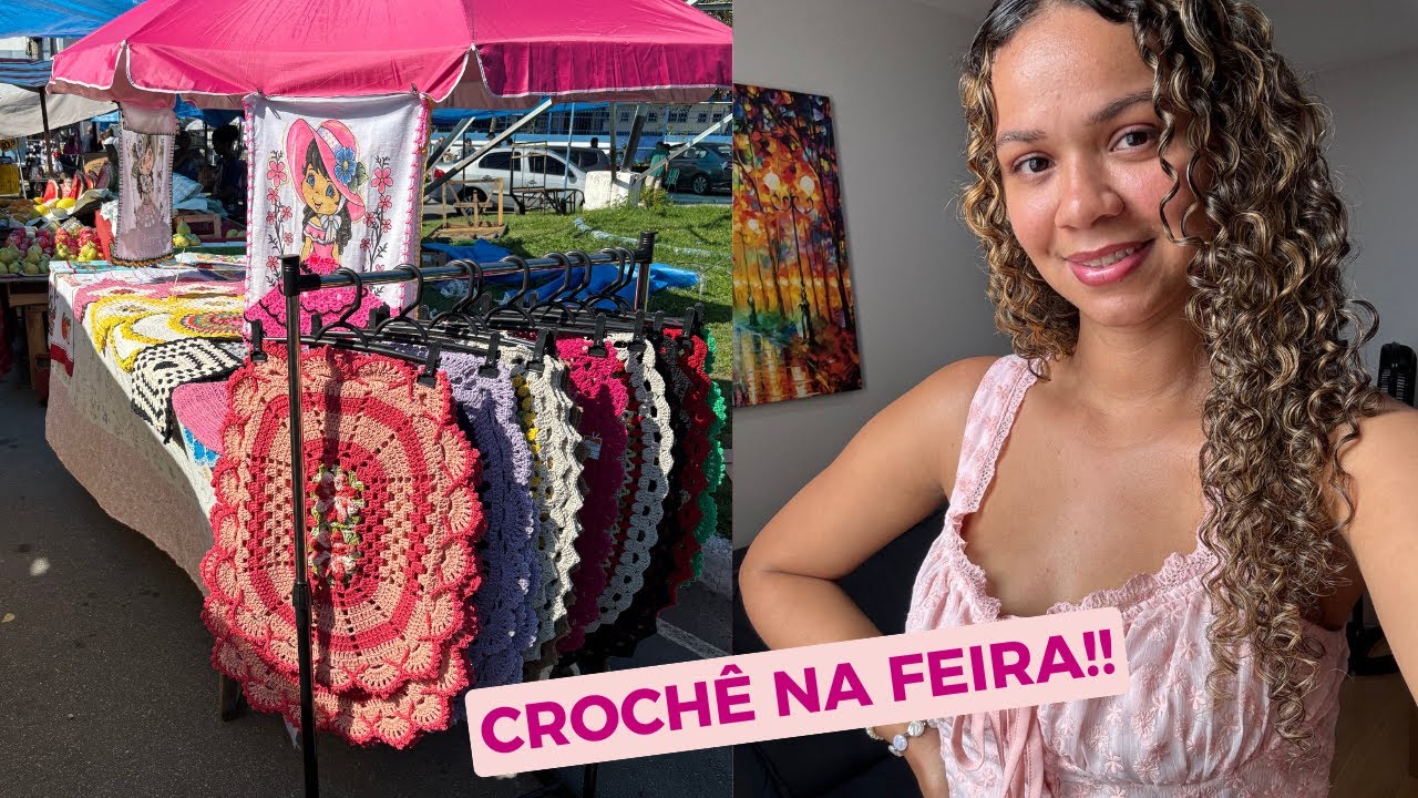 🚨VÍDEO DE FEIRA/SERA QUE TIVEMOS VENDAS?🚨 #crochenafeira 