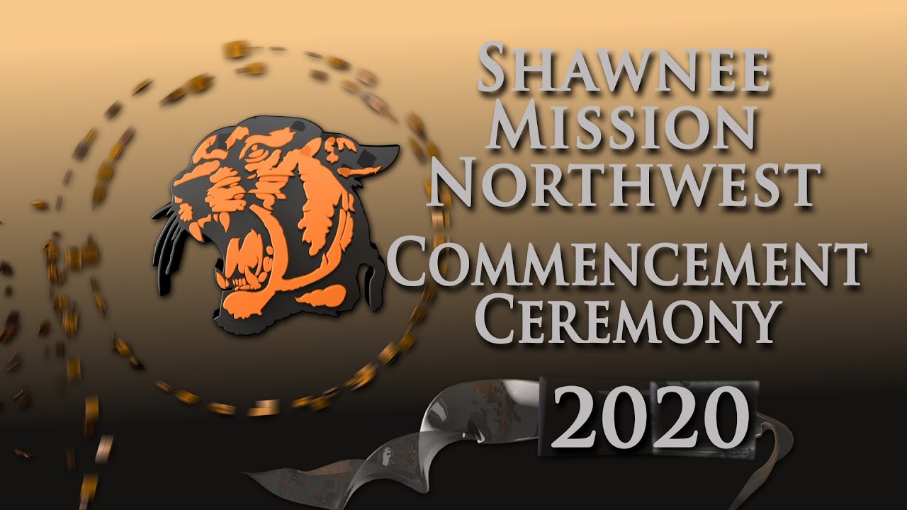 Shawnee Mission Northwest Virtual Graduation Ceremony 2020